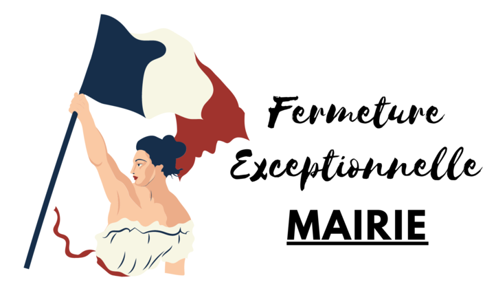 Fermeture exceptionnelle Mairie le 19/04/2025
