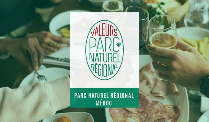 PNR – la Marque Valeurs Parc accessible aux restaurants médocains