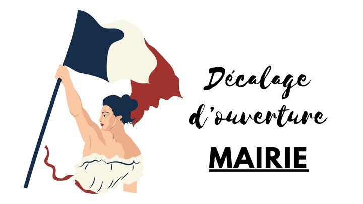 Ouverture Mairie déclarée 31/03/2025